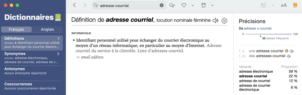 Avec son entrée distincte, la locution _adresse courriel_ présente plus d’informations, comme ses variantes avec leur proportion dans l’usage.